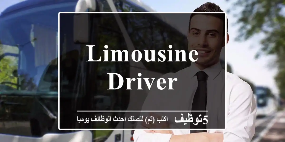 LIMOUSINE DRIVER