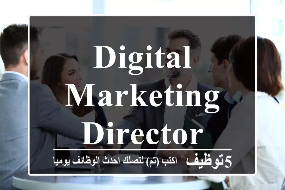 Digital Marketing Director
