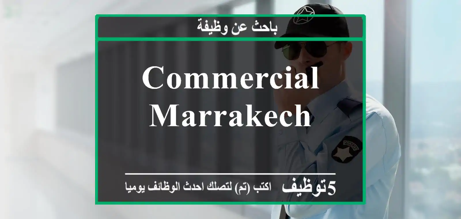 Commercial - Marrakech