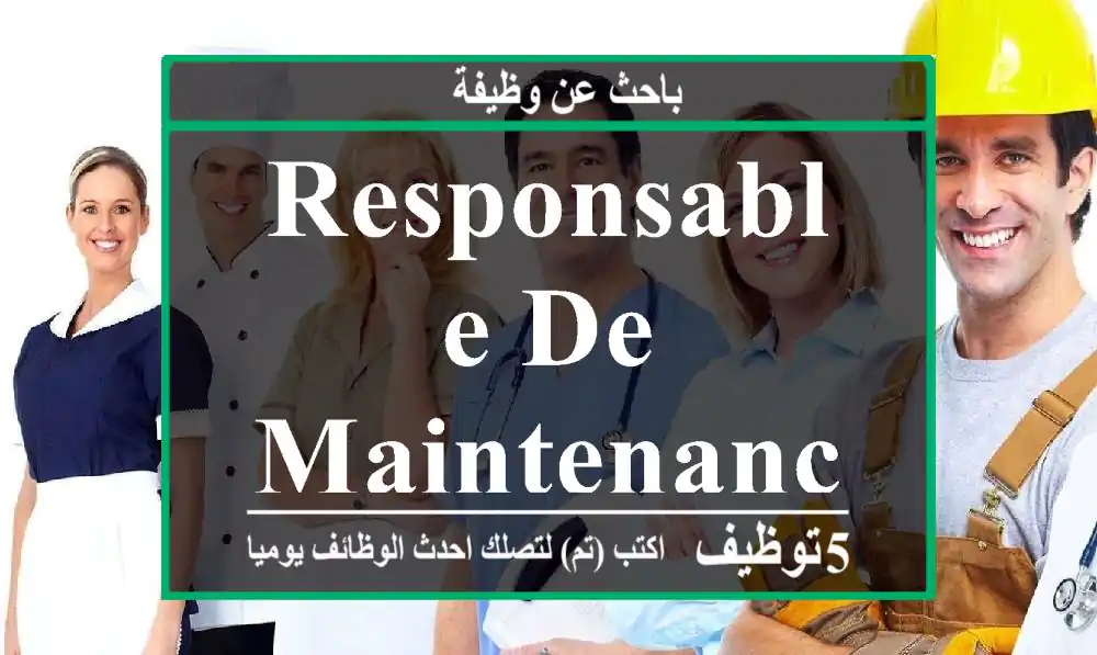 Responsable de maintenance tanger