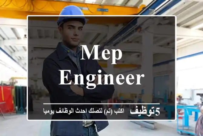 MEP Engineer