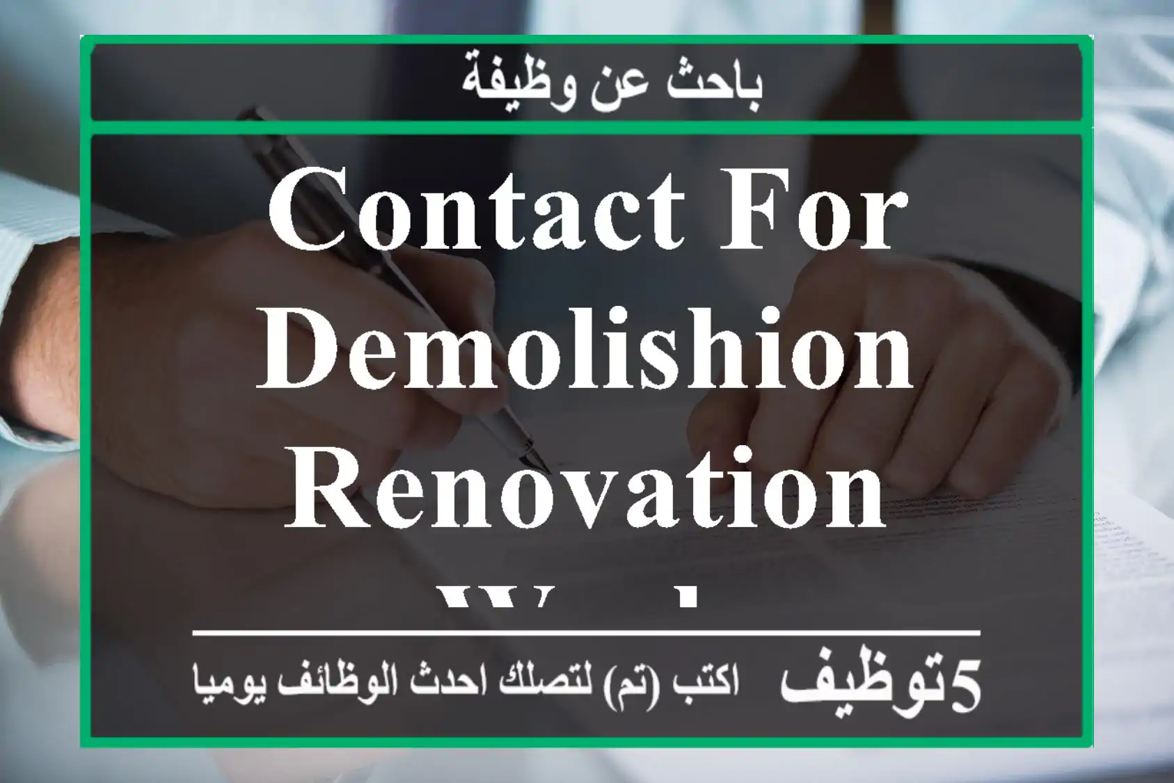 contact for demolishion & Renovation work