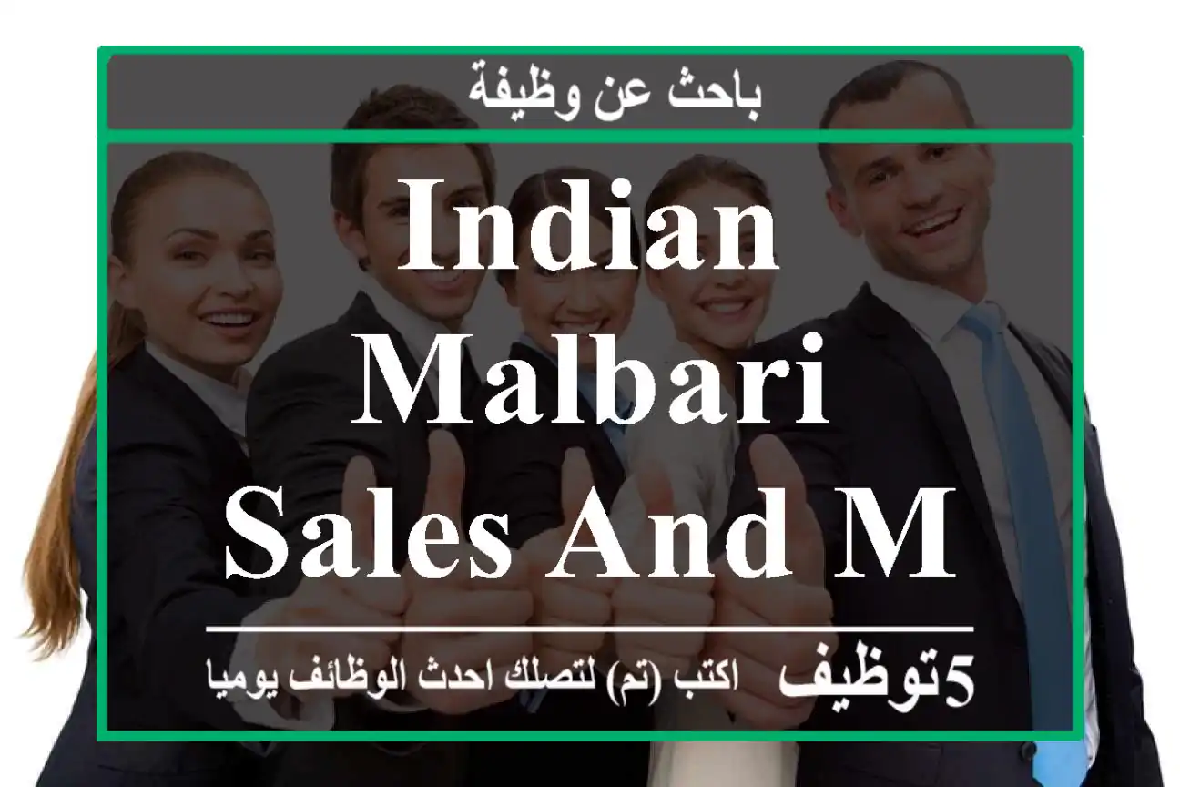 indian Malbari sales and Marketing