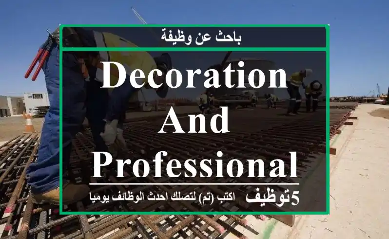 Decoration and Professional Painter