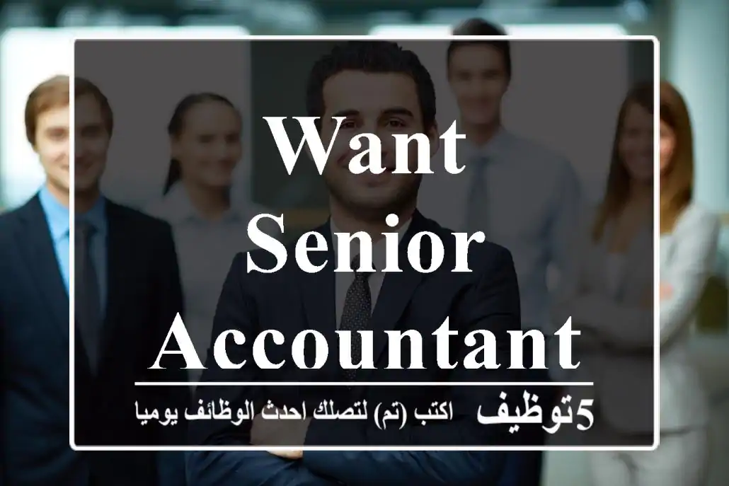 want senior accountant