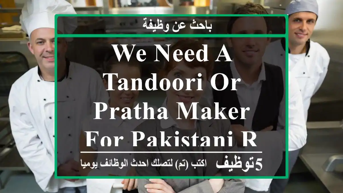 we need a tandoori or pratha maker for Pakistani restaurant