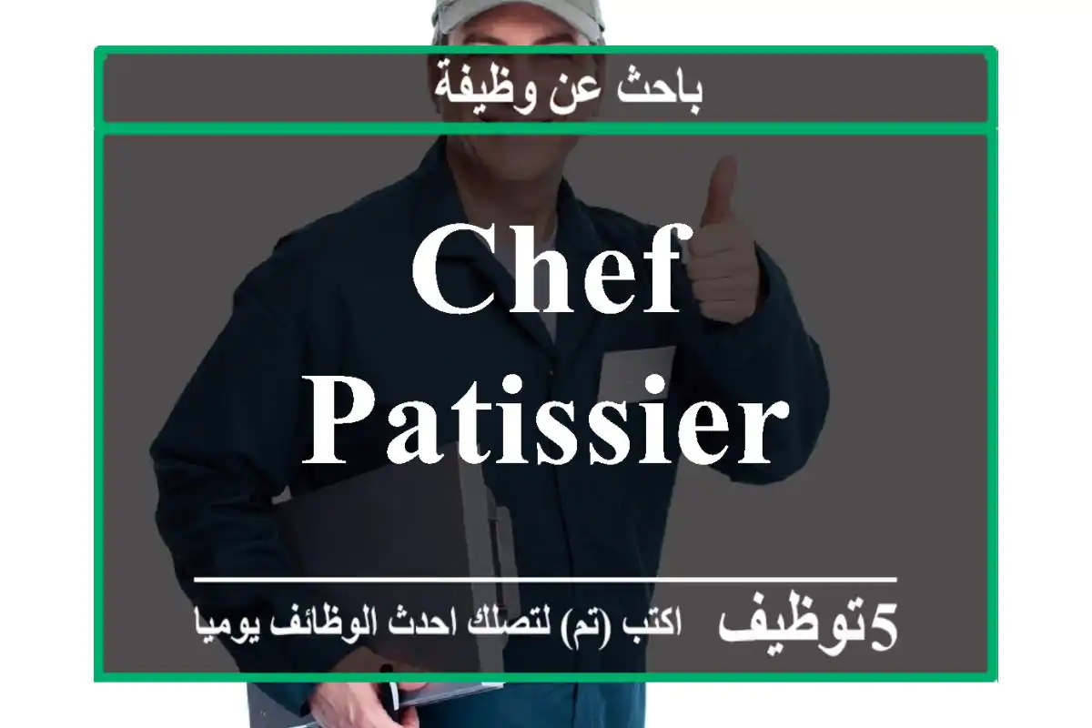 Chef patissier