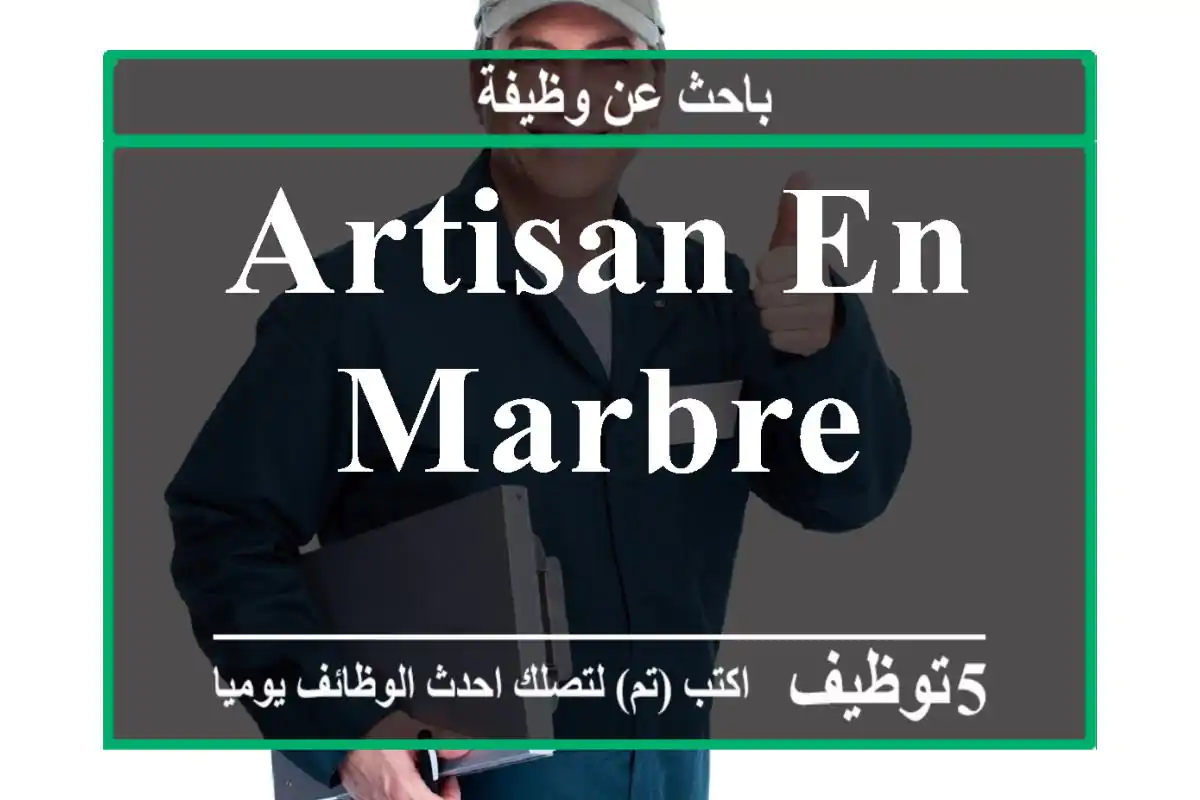 artisan en marbre