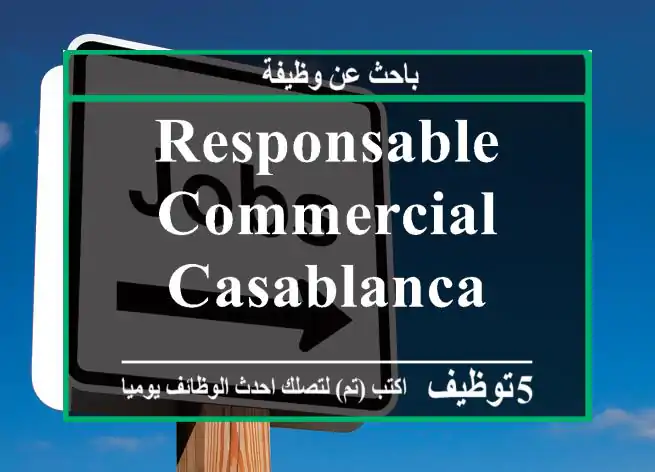 Responsable commercial casablanca