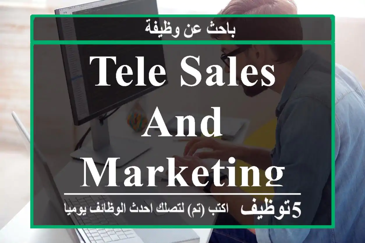 Tele Sales and Marketing Job