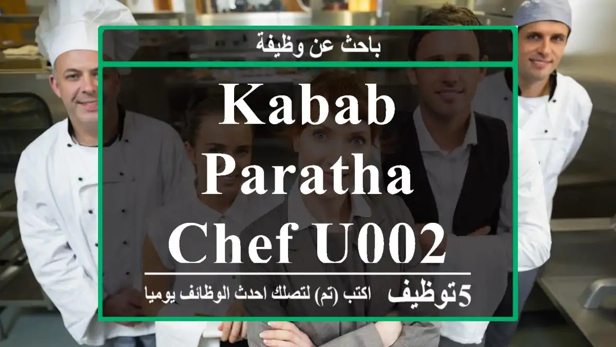 Kabab & Paratha Chef u002 F Cook