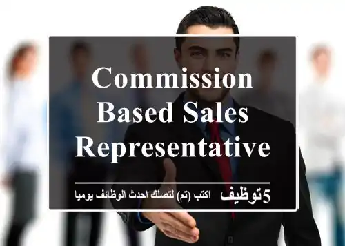 Commission Based Sales Representative